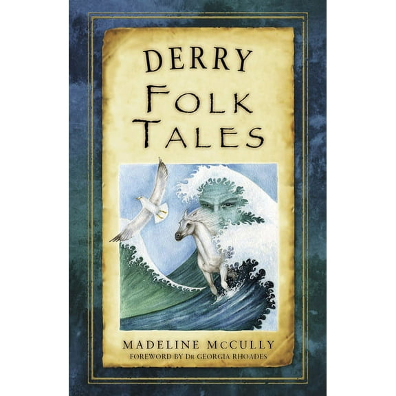 Folk Tales: Derry Folk Tales (Paperback)