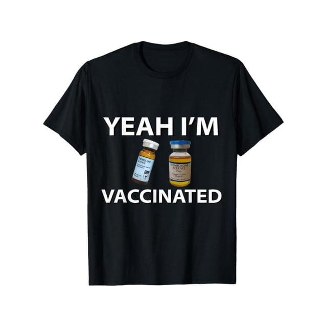 100% Cotton Bodybuilding Vaccinated Trenbolone Funny Tren Lover Gym Jim T-Shirt