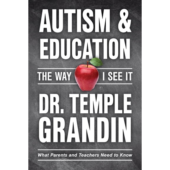 Way I See It Autism and Education: What Parents and Teachers Need to Know, Book 1, (Paperback)