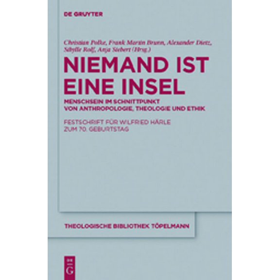 Theologische Bibliothek TÃ¶pelmann Niemand ist eine Insel, Book 156, (Hardcover)