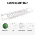 thumbnail image 4 of Graflsoa White Bamboo Bathtub Caddy with Non-Slip Silicon Pads, Multi-Functional Storage Tray for Bath Essentials, Wine, Books, and Devices, 27.5 Inches, 4 of 7