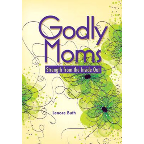 Pre-Owned Godly Moms (Hardcover) 0758642628 9780758642622