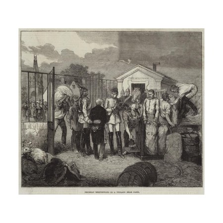 Prussian Requisitions in a Village Near Paris Print Wall