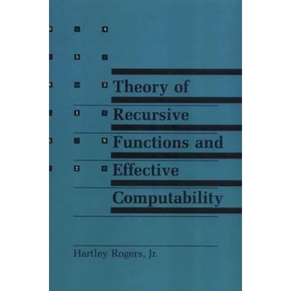 Pre-Owned Theory of Recursive Functions and Effective Computability Paperback
