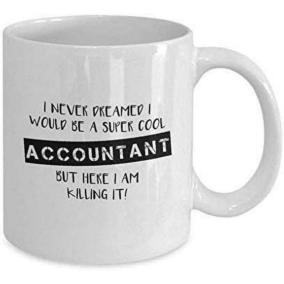 Accountant Mug Accountant Accountant Accounting Coffee Mug 11OZ Coffee Mug