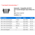 thumbnail image 2 of Intercooler - Compatible with 2015 - 2017 Lincoln Navigator Sport Utility 3.5L V6 2016, 2 of 2