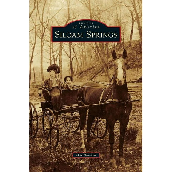 Siloam Springs (Hardcover)