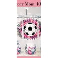 thumbnail image 3 of Star Mug Floral Soccer Mom 40 Oz Tumbler Wrap,40 Oz Wrap Soccer Tumbler Wrap Soccer Wrap - Tumbler With Handle, To-Go Coffee Mug, 3 of 4