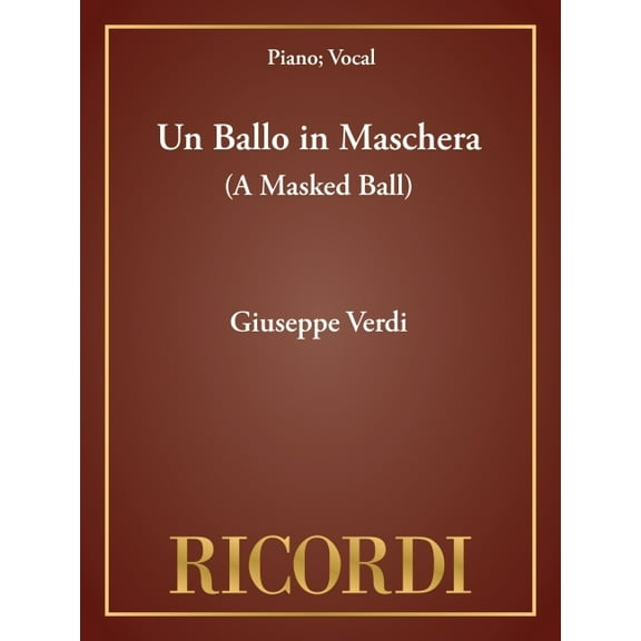Un Ballo in Maschera (a Masked Ball): Vocal Score, (Paperback)