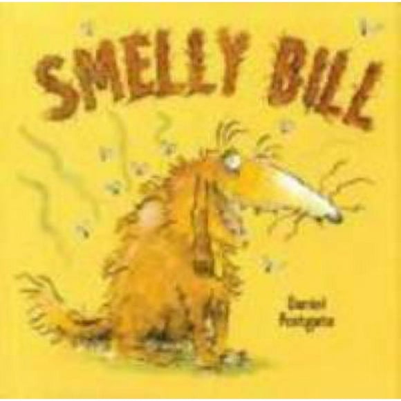 Pre-Owned Smelly Bill (Paperback) 0807574635 9780807574638