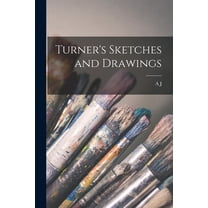 Turner's Sketches and Drawings, (Paperback)
