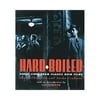 Hard Boiled : Great Lines from Classic Noir Films (Paperback)