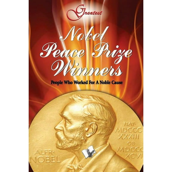 Nobel Peace Prize Winners (Paperback)