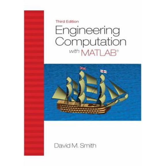 Pre-Owned Engineering Computation with MATLAB (Paperback) 0132568705 9780132568708