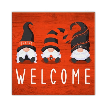 Philadelphia Flyers 10 x 10 Welcome Gnomes Sign