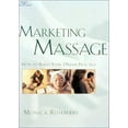 thumbnail image 1 of Pre-Owned Marketing Massage: How to Build Your Dream Practice (Paperback) 1562537466 9781562537463, 1 of 1
