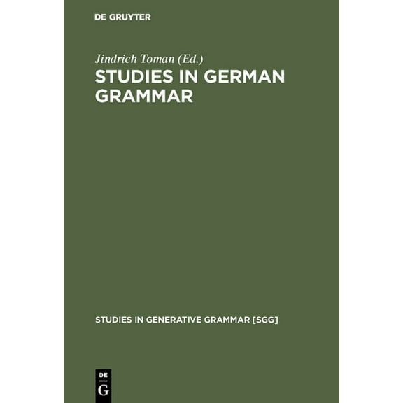 Studies in Generative Grammar [Sgg] Studies in German Grammar, Book 21, (Hardcover)