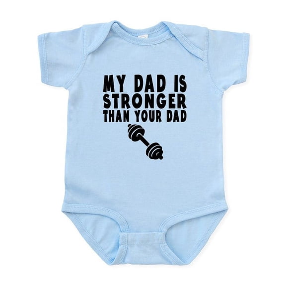 CafePress - My Dad Is Stronger Than Your Dad Body Suit - Baby Light Bodysuit, Size Newborn - 24 Months