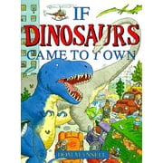 If Dinosaurs Came to Town