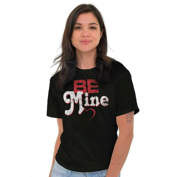 Be Mine Cute Valentines Day Love Women's Graphic T Shirt Tees Brisco Brands S
