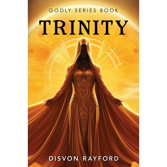 Godly Series Book: Trinity, (Paperback)