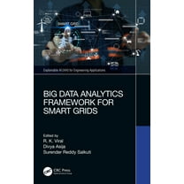 Explainable AI (Xai) for Engineering App Big Data Analytics Framework for Smart Grids, (Hardcover)