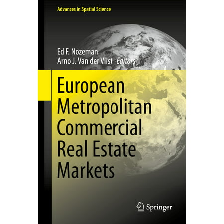 European Metropolitan Commercial Real Estate Markets - (Best Commercial Real Estate Markets)