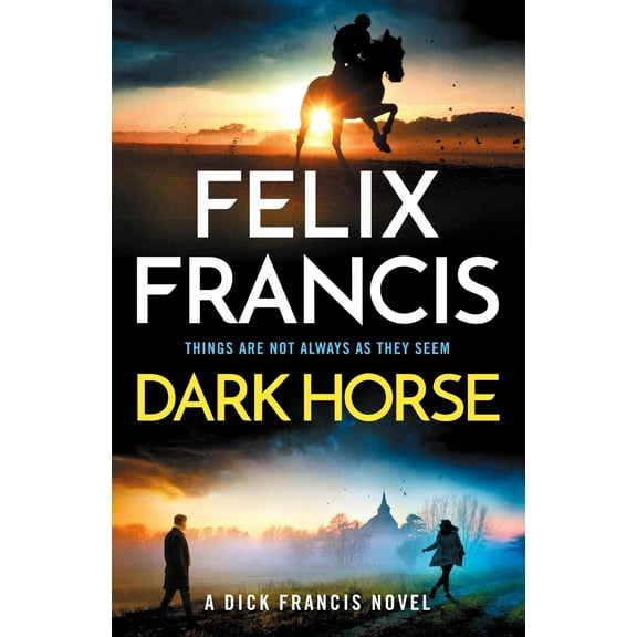 Felix Francis Dark Horse (Hardcover)