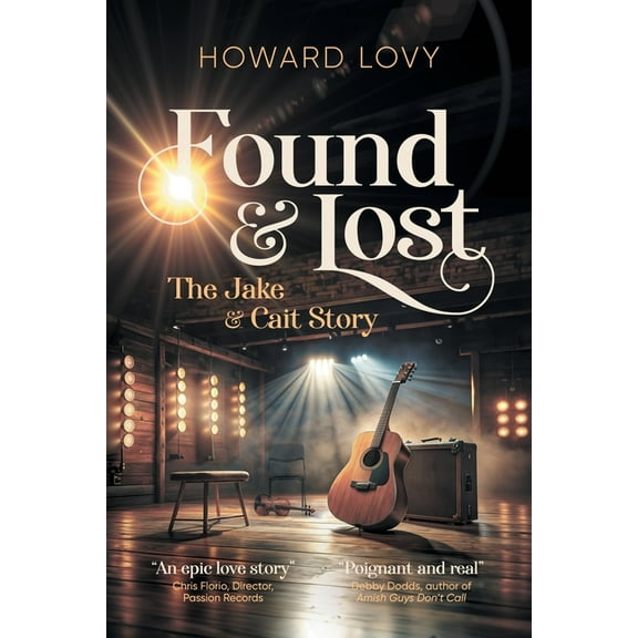 Found and Lost: The Jake and Cait Story, (Paperback)