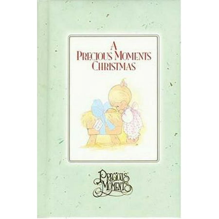 Precious Moments: A Precious Moments Christmas (Hardcover - Used) 0849915171 9780849915178 These gift books for children carry the inspired drawings of Sam Butcher along with Bible text that they can understand.