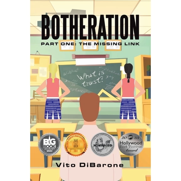 Botheration: Part One: The Missing Link, (Paperback)