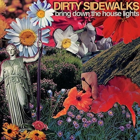 Dirty Sidewalks - Bring Down The House Lights - Music & Performance - CD