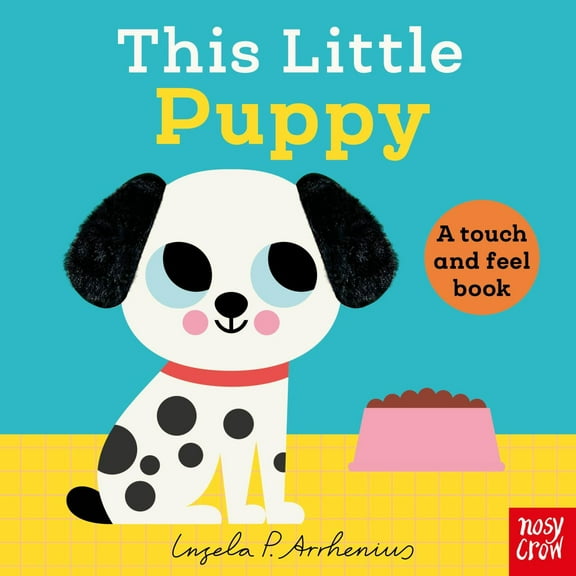 This Little Puppy: A Touch and Feel Book (Board Book)