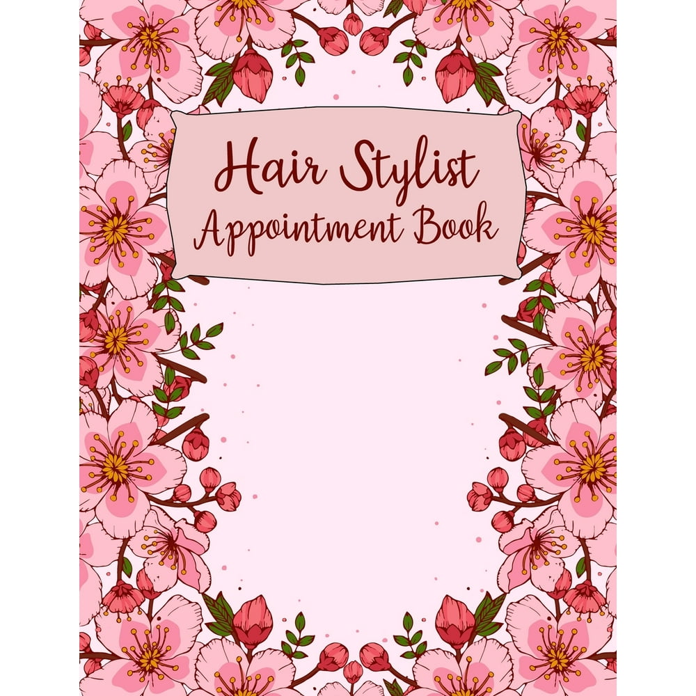 Hair Stylist Appointment Book Large Pink Floral Design Weekly and