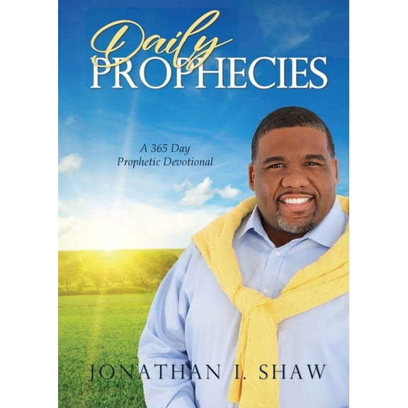 Daily Prophecies: 365 Day Prophetic Devotional, (Paperback)