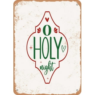 O holy night Christmas metal 12” round sign