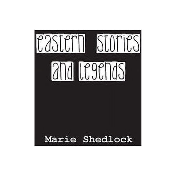 Eastern Stories and Legends, (Paperback)