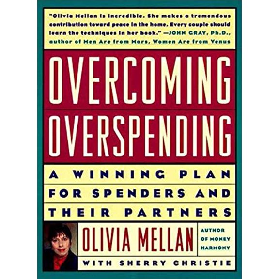 Pre-Owned Overcoming Overspending: A Winning Plan for Spenders and Their Partners (Paperback) 0802774954 9780802774958