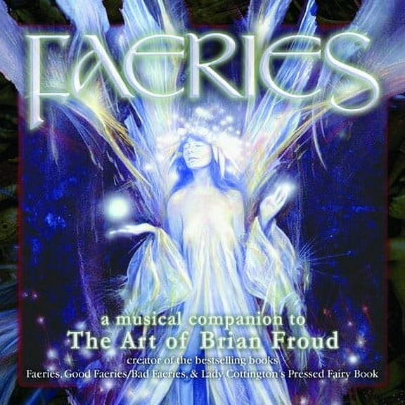 FAERIES: A MUSICAL COMPANION