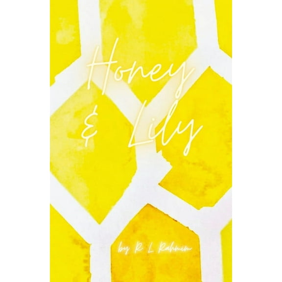 Honey & Lily (Paperback)