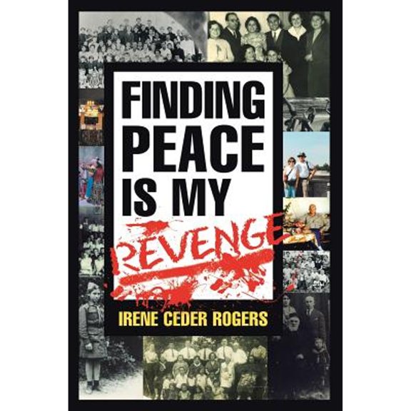 Finding Peace is my Revenge (Paperback)