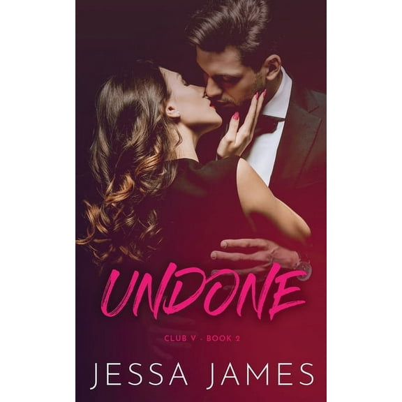 Club V Undone, Book 2, (Paperback)