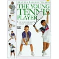thumbnail image 1 of Pre-Owned The Young Tennis Player (Young Enthusiast Series) (Hardcover) 0789404737 9780789404732, 1 of 1