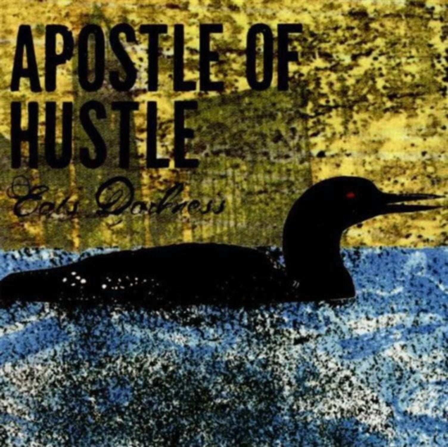 Apostle Of Hustle - Eats Darkness (vinyl)