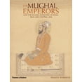 thumbnail image 1 of Pre-Owned The Mughal Emperors: And the Islamic Dynasties of India, Iran and Central Asia, 1206-1925 (Hardcover) 0500251347 9780500251348, 1 of 1