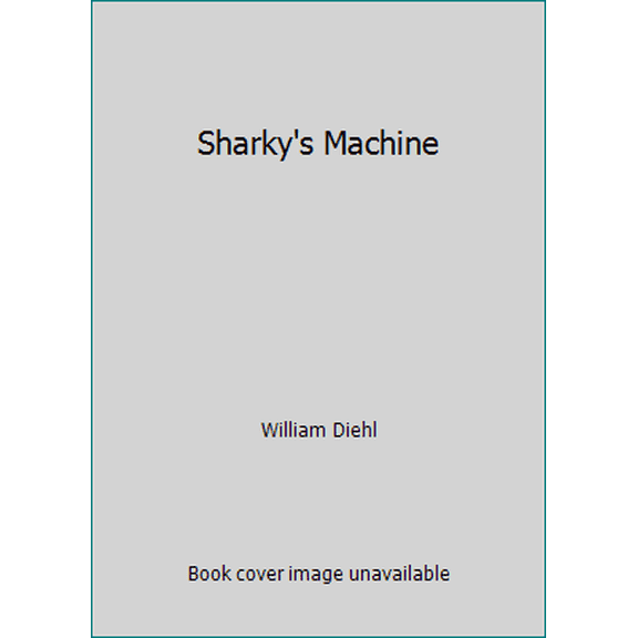 Pre-Owned Sharky's Machine (Hardcover) 0440075912 9780440075912