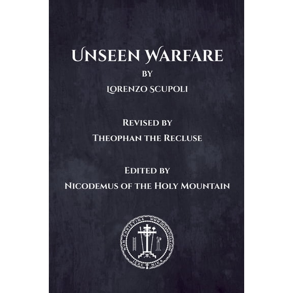 Unseen Warfare, (Paperback)