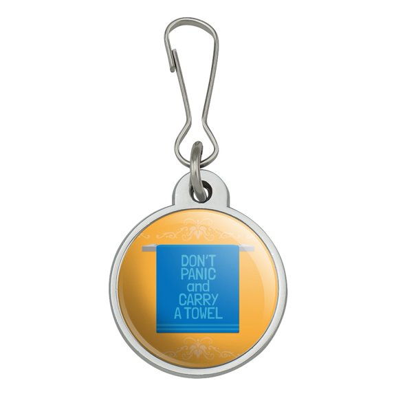 Don't Panic and Carry a Towel Jacket Handbag Purse Luggage Backpack Zipper Pull Charm