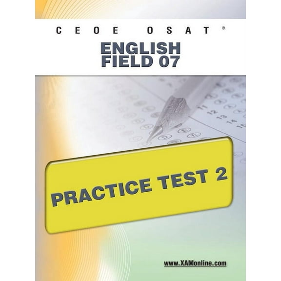 Ceoe Ceoe Osat English Field 07 Practice Test 2, (Paperback)