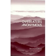 Overeaters Anonymous Second Edition [Hardcover - Used]
